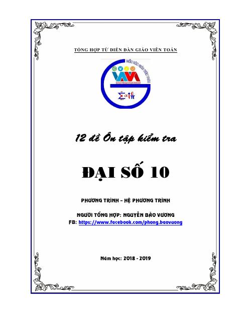 12 đề ôn tập kiểm tra Đại số 10 chương 3 chủ đề phương trình và hệ phương trình